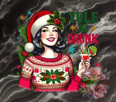 Yule Be Drunk, Funny Christmas, Holiday Humor, PNG Download, Digital Sublimation, Christmas Party, Festive Drinking, Merry Christmas Design Sublimation Li Zamperini 
