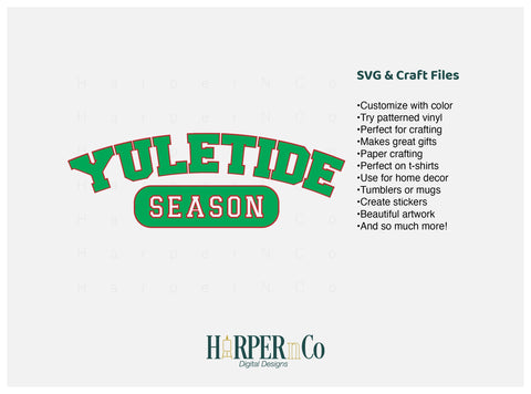 Yuletide Season SVG PNG Cut EPS File SVG HarperNCo 