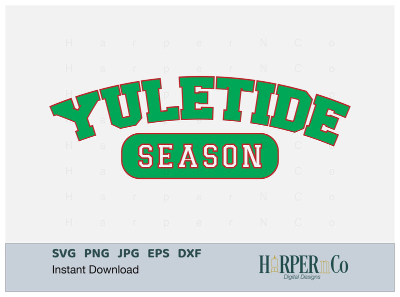 Yuletide Season SVG PNG Cut EPS File SVG HarperNCo 