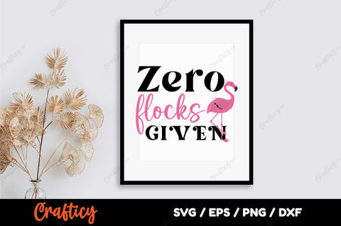 Zero Flocks Given SVG Design SVG Designangry 