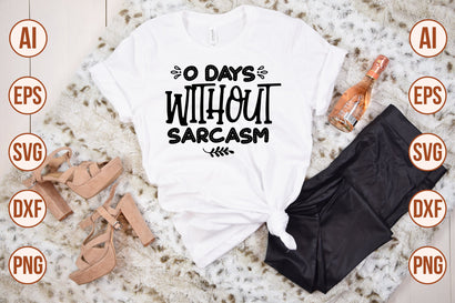 0 Days Without Sarcasm svg SVG shah alam 