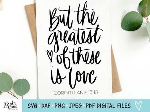 1 Corinthians 13:13 SVG Cut File | 1 Corinthians 13 printable | png | jpeg | dxf | Cricut SVG | Silhouette | christian wedding svg SVG Brooke Nicole Designs 