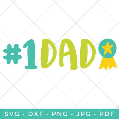 #1 Dad SVG Hey Let's Make Stuff 