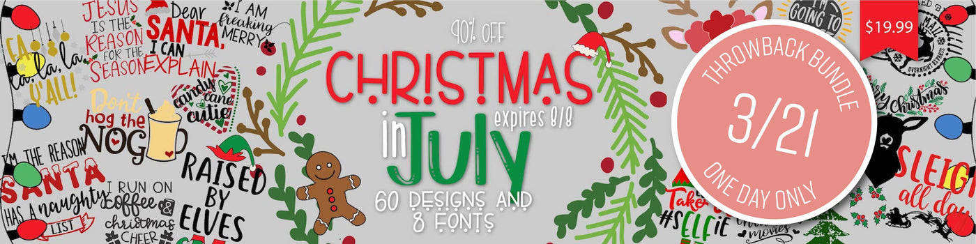1 DAY ONLY:  Christmas in July Bundle