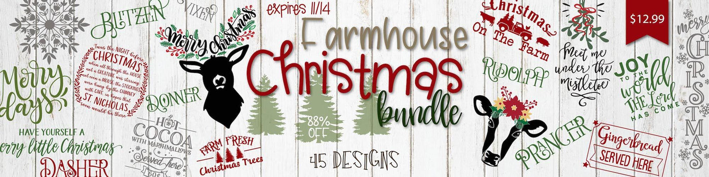 1 Day Only: Farmhouse Christmas Bundle (Copy for McGraw)