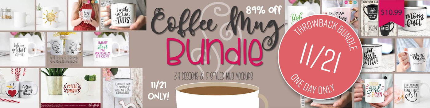 1 Day Only Throwback: Coffee Mug Bundle (Copy for Northcutt)