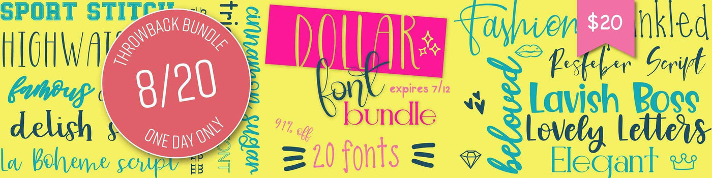 1 Day Only Throwback Dollar Fonts Bundle