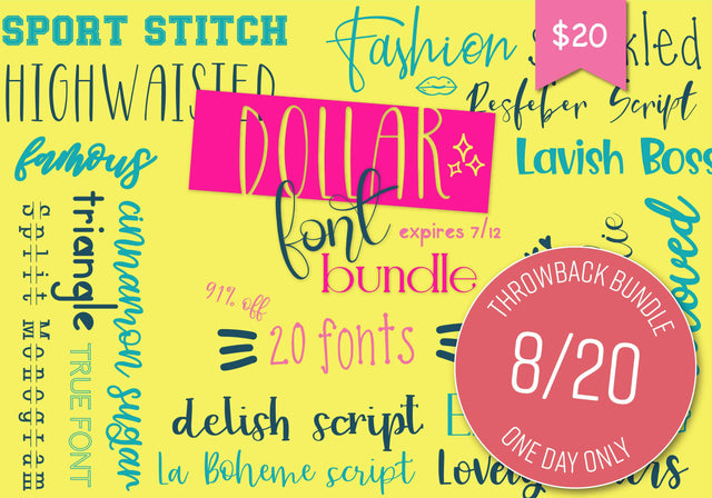 1 Day Only Throwback Dollar Fonts Bundle Bundle So Fontsy Design Shop 
