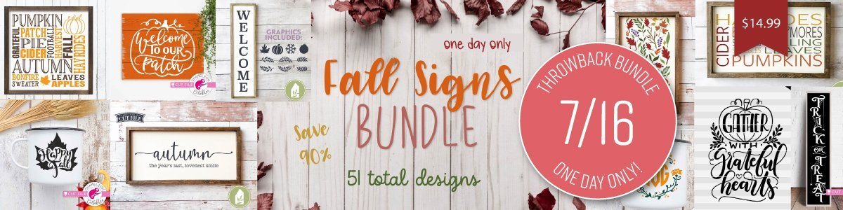 1 Day Only Throwback Fall Signs Bundle