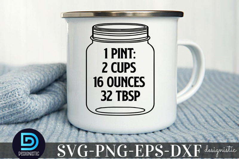 1 pint: 2 cups 16 ounces 32 tbsp, Kitchen Monogram SVG SVG DESIGNISTIC 