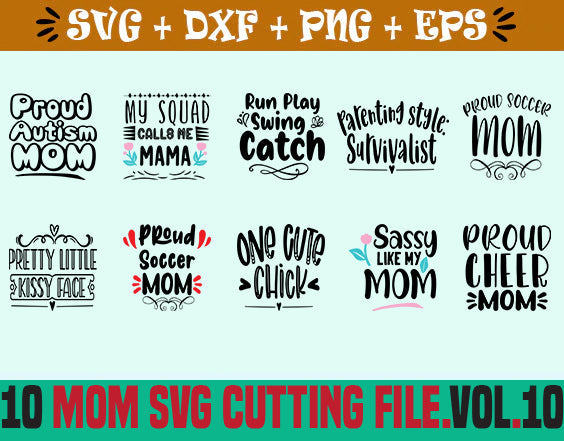 10 Mom SVG cut bundle Design SVG SVG Studio 