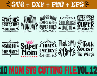 10 Mom SVG cut bundle SVG SVG Studio 