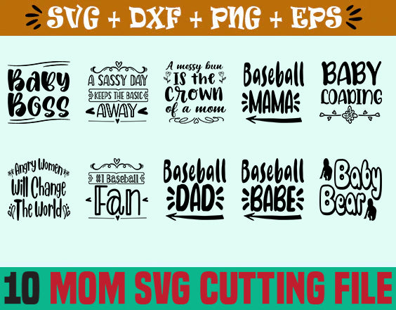 10 MOM SVG CUT FILE SVG SVG Studio 