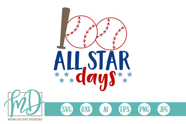 100 All Star Days SVG Morgan Day Designs 