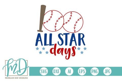 100 All Star Days SVG Morgan Day Designs 