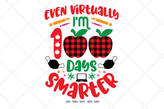 100 Days, 100th Day of School, 100 Days Of, Girl School Shirt, Cut Files, Teacher Png, Quarantine School, 100th Day Svg SVG SVG Digital Designer 