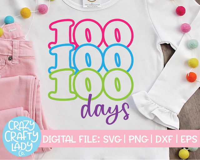 100 Days | 100th Day of School SVG Cut File SVG Crazy Crafty Lady Co. 