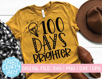 100 Days Brighter | 100th Day of School SVG Cut File SVG Crazy Crafty Lady Co. 
