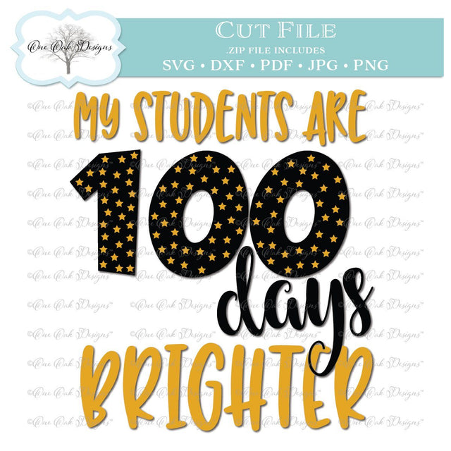 100 Days Brighter for Teacher SVG One Oak Designs 