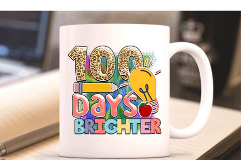 100 days brighter Sublimation PNG, 100 Days Of School Sublimation Design Sublimation Regulrcrative 
