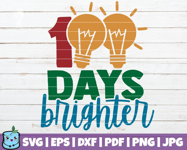 100 Days Brighter SVG MintyMarshmallows 