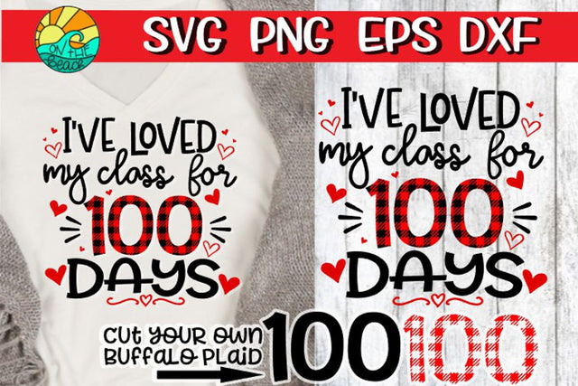 100 Days - Buffalo Plaid - SVG PNG EPS DXF SVG On the Beach Boutique 