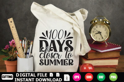 100 Days Closer To Summer SVG Shahin alam 