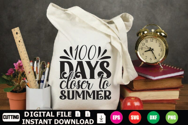 100 Days Closer To Summer SVG Shahin alam 