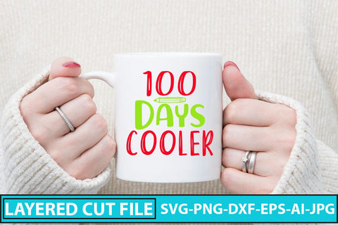 100 Days Cooler SVG Cut File SVG Syaman 