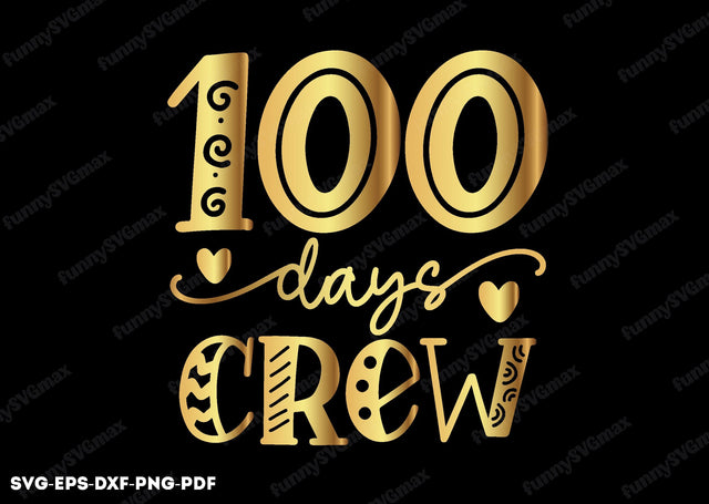 100 days crew svg SVG designstore 