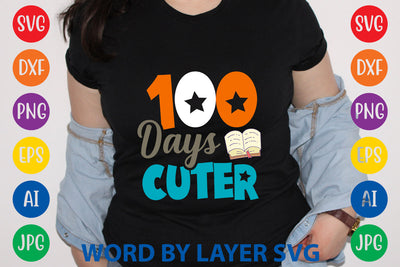 100 Days Cuter, SVG CUT FILE SVG Rafiqul20606 