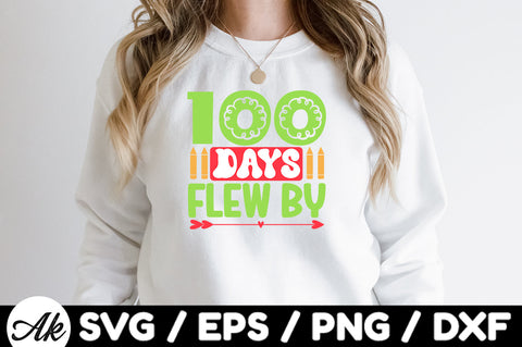 100 days flew by svg SVG akazaddesign 