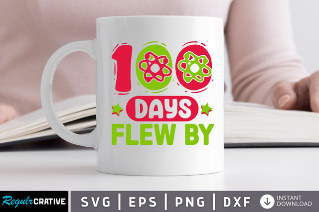100 days flew by SVG SVG Regulrcrative 