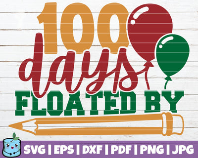 100 Days Floated By SVG MintyMarshmallows 