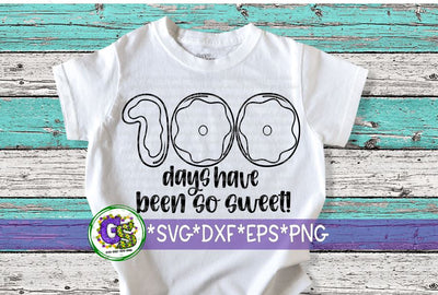 100 Days Have Been So Sweet SVG DXF EPS PNG SVG Greedy Stitches 