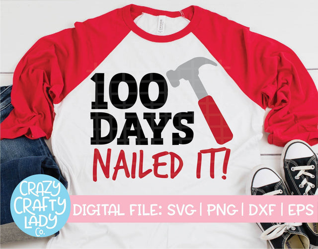 100 Days: Nailed It SVG Crazy Crafty Lady Co. 