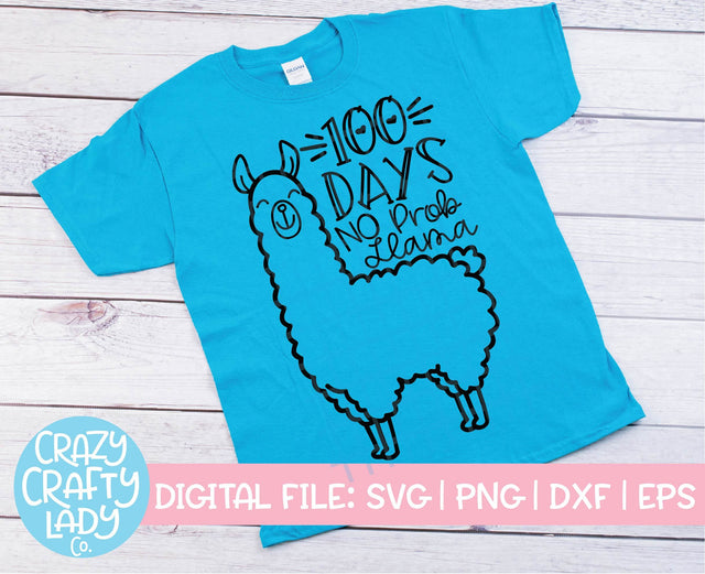 100 Days: No Prob Llama SVG Crazy Crafty Lady Co. 