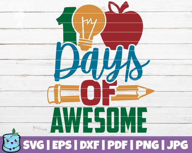 100 Days Of Awesome SVG MintyMarshmallows 