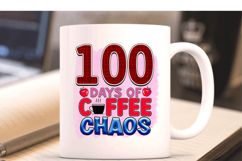 100 DAYS OF COFFEE CHAOS Sublimation PNG, 100 Days Of School Sublimation Design Sublimation Regulrcrative 
