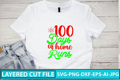 100 Days of Home Runs SVG Cut File SVG Syaman 