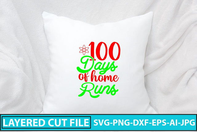 100 Days of Home Runs SVG Cut File SVG Syaman 