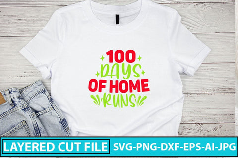 100 Days Of Home Runs SVG Cut File SVG Syaman 