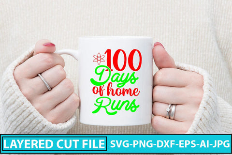 100 Days of Home Runs SVG Cut File SVG Syaman 