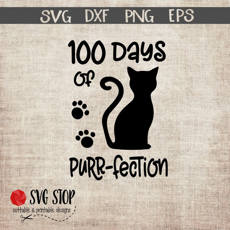 100 Days Of Purr-fection Cat - 100 Days of School Svg SVG The SVG Stop 
