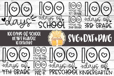 100 Days of School Heart Bundle - 100th Day of School SVG PNG DXF Cut Files SVG Cheese Toast Digitals 