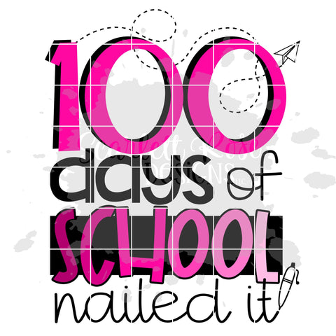 100 Days of School Nailed It SVG - Girl SVG Scarlett Rose Designs 