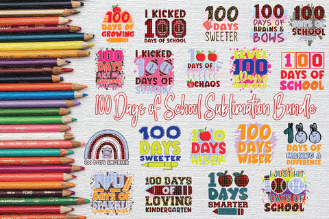100 Days of School Sublimation Bundle Sublimation Creativeart88 