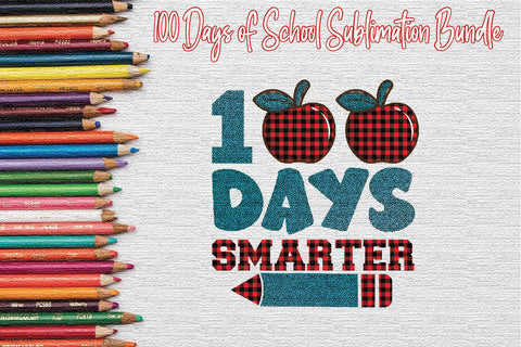 100 Days of School Sublimation Bundle Sublimation Creativeart88 