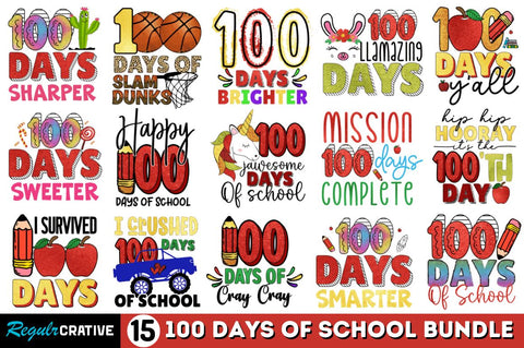 100 Days Of School Sublimation Bundle SVG Regulrcrative 