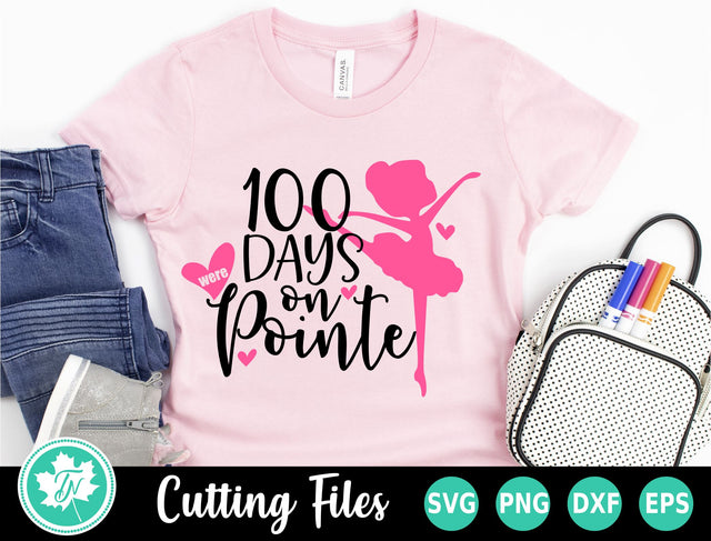 100 Days of School SVB | 100 Days Have Been on Pointe SVG SVG TrueNorthImagesCA 